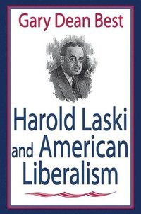 bokomslag Harold Laski and American Liberalism