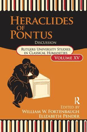 Elizabeth Pender, William W. Fortenbaugh, Elizabeth Pender - Heraclides of Pontus, Häftad