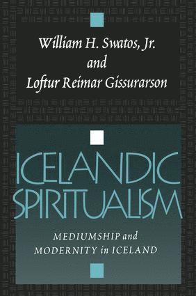 Loftur Reimar Gissurarson - Icelandic Spiritualism, Häftad