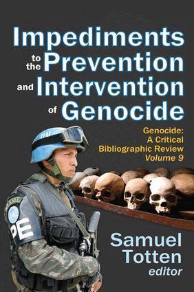 Samuel Totten - Impediments to the Prevention and Intervention of Genocide, Häftad
