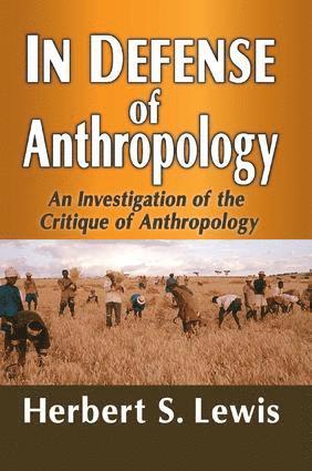 In Defense of Anthropology