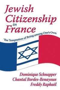 bokomslag Jewish Citizenship in France