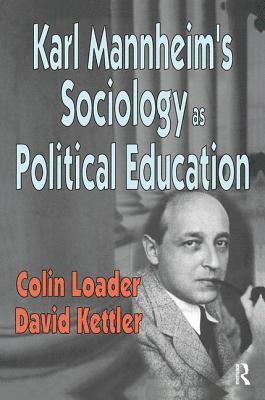 bokomslag Karl Mannheim's Sociology as Political Education