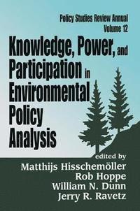 bokomslag Knowledge, Power, and Participation in Environmental Policy Analysis