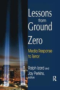 bokomslag Lessons from Ground Zero