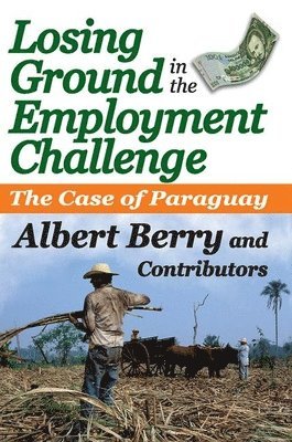 Losing Ground in the Employment Challenge 1