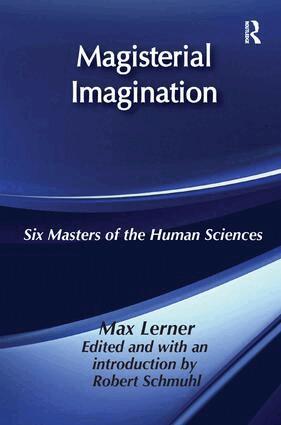 Max Lerner - Magisterial Imagination, Häftad