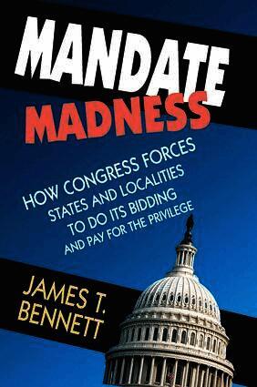 James T. Bennett - Mandate Madness, Häftad