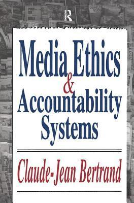 bokomslag Media Ethics and Accountability Systems