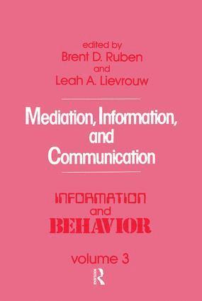 Mediation, Information, and Communication