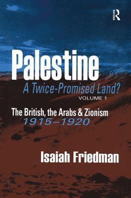 bokomslag Palestine: A Twice-Promised Land?