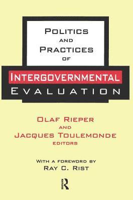 Politics and Practices of Intergovernmental Evaluation 1