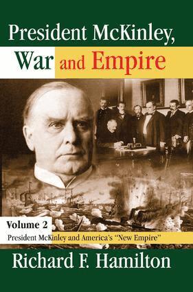 Richard Hamilton - President McKinley, War and Empire, Häftad