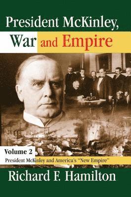 President McKinley, War and Empire 1