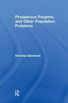 Prosperous Paupers and Other Population Problems