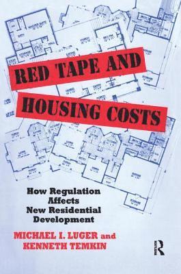 bokomslag Red Tape and Housing Costs