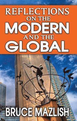 Reflections on the Modern and the Global 1