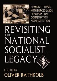 bokomslag Revisiting the National Socialist Legacy