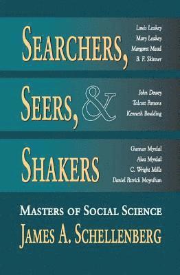 James A. Schellenberg - Searchers, Seers, and Shakers, Häftad
