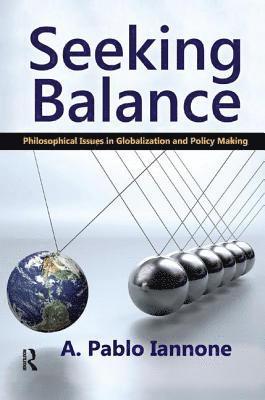 A. Pablo Iannone - Seeking Balance, Häftad