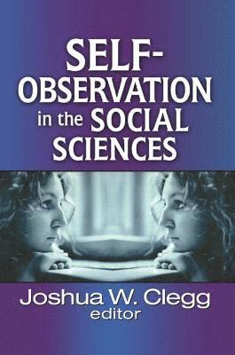 Self-Observation in the Social Sciences 1