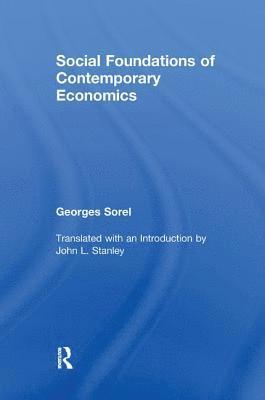 bokomslag Social Foundations of Contemporary Economics