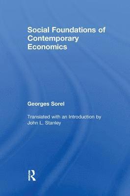 Social Foundations of Contemporary Economics 1