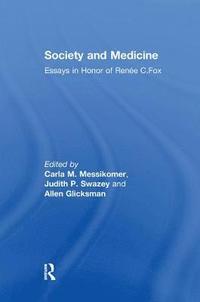 bokomslag Society and Medicine