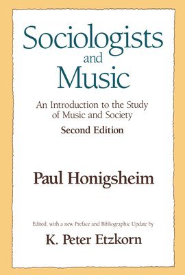 bokomslag Sociologists and Music
