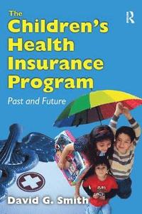 bokomslag The Children's Health Insurance Program