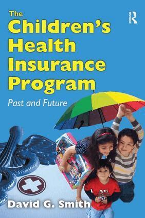 David G. Smith - Children's Health Insurance Program, Häftad