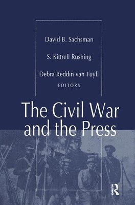 The Civil War and the Press 1