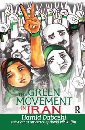 Hamid Dabashi - Green Movement in Iran, Häftad