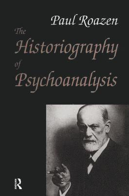 bokomslag The Historiography of Psychoanalysis