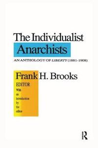 bokomslag The Individualist Anarchists