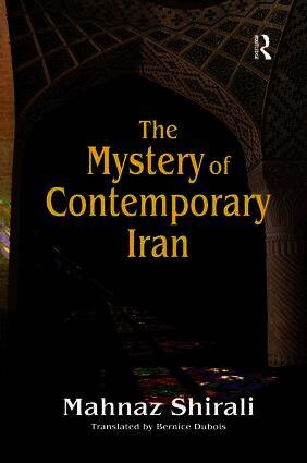 Mystery of Contemporary Iran
