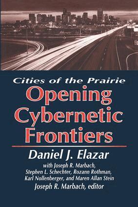 Marshall DeRosa, Daniel Elazar - Opening of the Cybernetic Frontier, Häftad