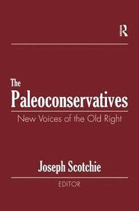 bokomslag The Paleoconservatives