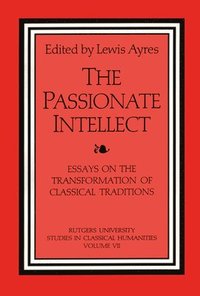 bokomslag The Passionate Intellect