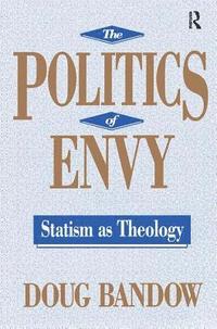 bokomslag The Politics of Envy