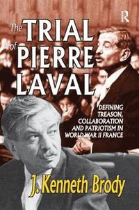bokomslag Trial of Pierre Laval