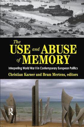 The Use and Abuse of Memory 1