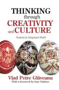 bokomslag Thinking Through Creativity and Culture