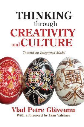 Vlad Petre Glaveanu - Thinking Through Creativity and Culture, Häftad