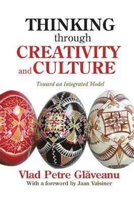 Thinking Through Creativity and Culture 1