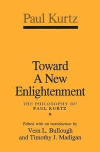 bokomslag Toward a New Enlightenment