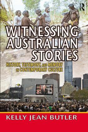 Kelly Jean Butler - Witnessing Australian Stories, Häftad