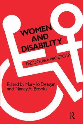 Mary Jo Deegan - Women and Disability, Häftad