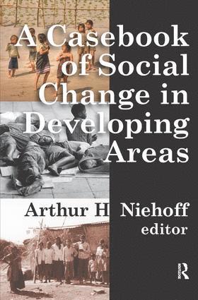 Casebook of Social Change in Developing Areas 1