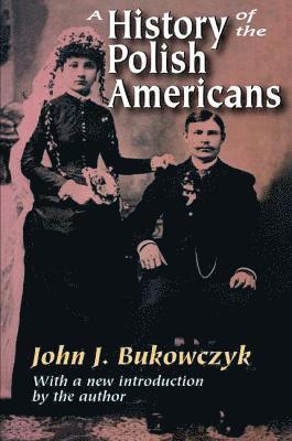 A History of the Polish Americans 1